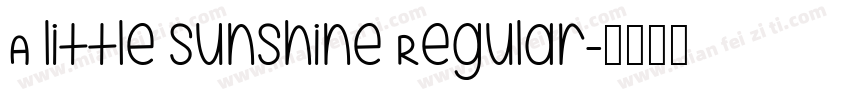 A little sunshine Regular字体转换